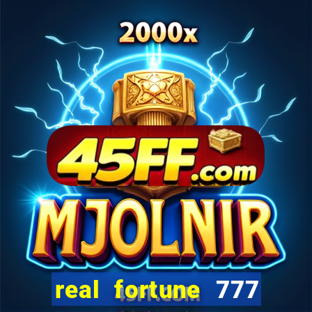 real fortune 777 paga mesmo